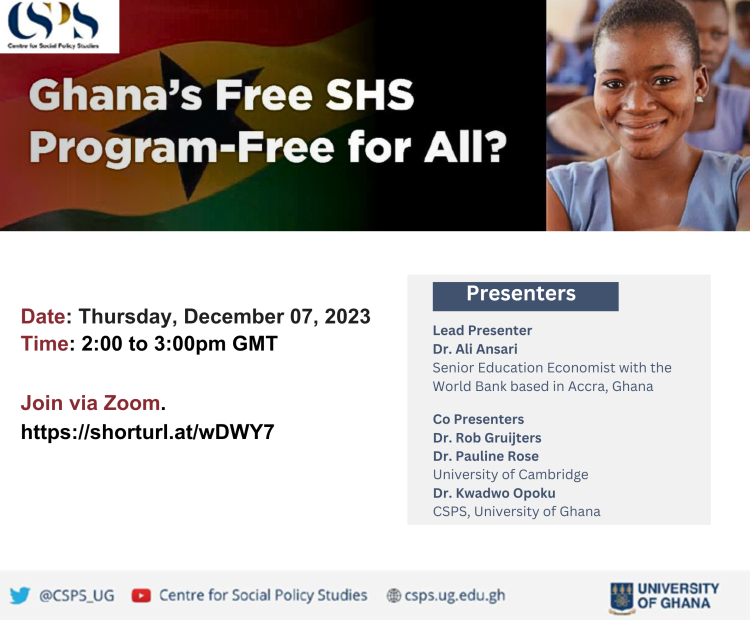 CSPS Seminar on " Is Ghana's Free SHS Program-Free for All?" image
